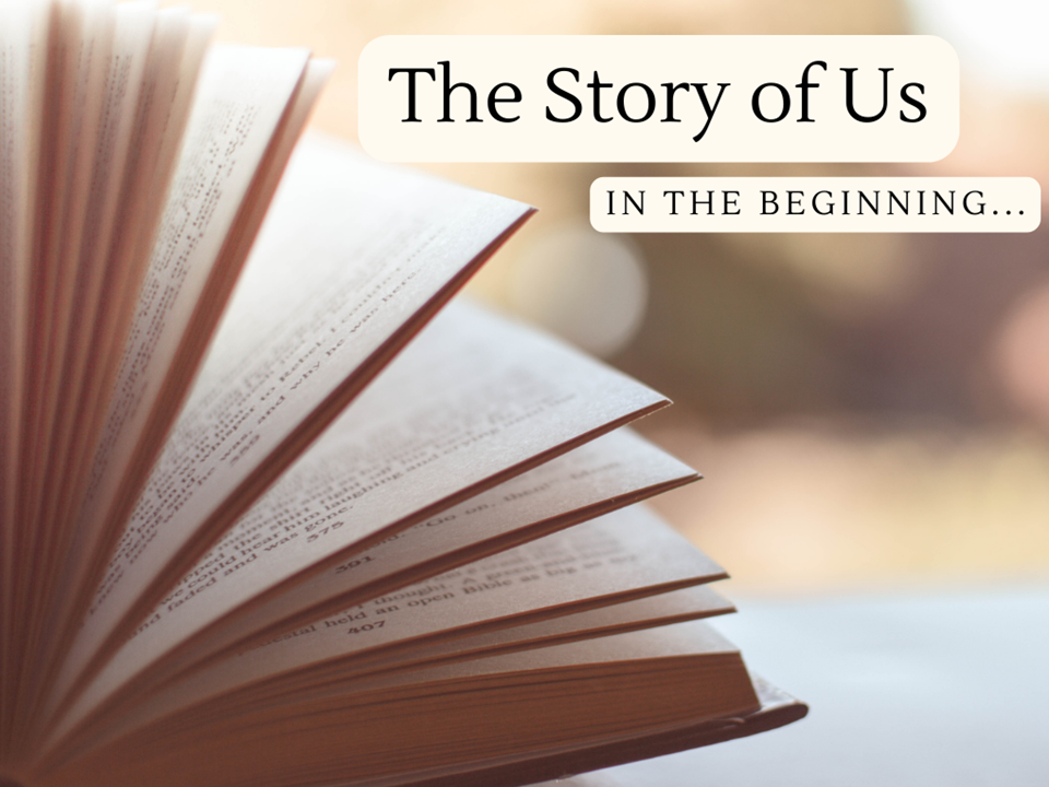 Sermon: The Story of Us